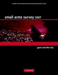 Abbildung von: Small Arms Survey 2007 - Cambridge University Press