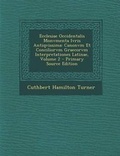 Cover: Ecclesiae Occidentalis Monvmenta Ivris Antiqvissima - Nabu Press