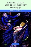 Cover: Prostitution and Irish Society, 1800-1940 - Cambridge University Press