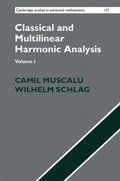Cover: Classical and Multilinear Harmonic Analysis - Cambridge University Press