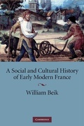 Cover: A Social and Cultural History of Early Modern France - Cambridge University Press