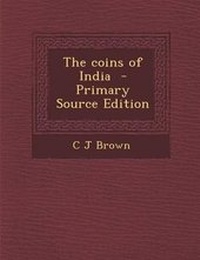 Enlarge image Cover: The Coins of India - Primary Source Edition - Nabu Press