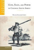 Cover: Guns, Race, and Power in Colonial South Africa - Cambridge University Press