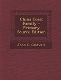 Cover: China Coast Family - Primary Source Edition - Nabu Press
