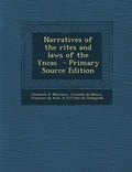 Cover: Narratives of the Rites and Laws of the Yncas - Primary Source Edition - Nabu Press