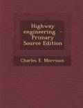 Cover: Highway Engineering - Nabu Press