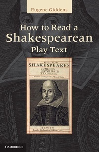 Enlarge image Cover: How to Read a Shakespearean Play Text - Cambridge University Press