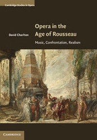 Abbildung von: Opera in the Age of Rousseau - Cambridge University Press