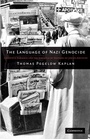Cover: The Language of Nazi Genocide - Cambridge University Press