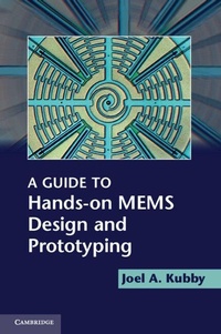 Enlarge image Cover: A Guide to Hands-on MEMS Design and Prototyping - Cambridge University Press