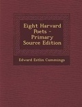 Cover: Eight Harvard Poets - Nabu Press