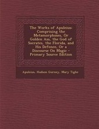 Enlarge image Cover: The Works of Apuleius - Nabu Press
