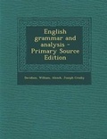 Cover: English Grammar and Analysis - Nabu Press