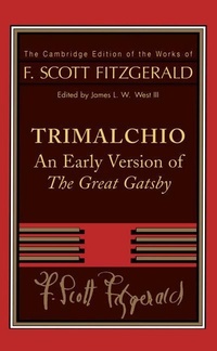 Enlarge image Cover: F. Scott Fitzgerald: Trimalchio - Cambridge University Press