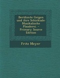 Cover: Beruhmte Geigen Und Ihre Schicksale - Nabu Press