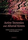 Cover: Active Tectonics and Alluvial Rivers - Cambridge University Press