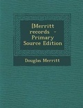 Cover: [Merritt Records - Primary Source Edition - Nabu Press