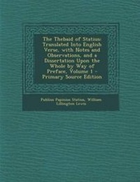 Enlarge image Cover: The Thebaid of Statius - Nabu Press