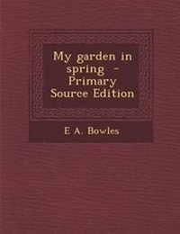 Enlarge image Cover: My Garden in Spring - Nabu Press