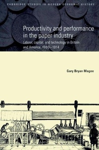 Enlarge image Cover: Productivity and Performance in the Paper Industry - Cambridge University Press