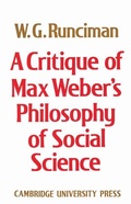 Cover: A Critique of Max Weber's Philosophy of Social Science - Cambridge University Press