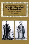 Cover: The Politics of Households in Ottoman Egypt - Cambridge University Press