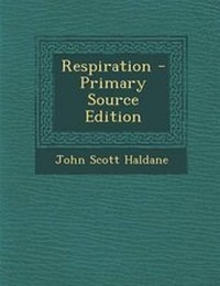 Enlarge image Cover: Respiration - Primary Source Edition - Nabu Press