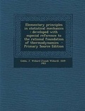 Cover: Elementary Principles in Statistical Mechanics - Nabu Press