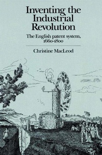 Enlarge image Cover: Inventing the Industrial Revolution - Cambridge University Press