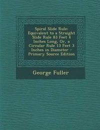 Enlarge image Cover: Spiral Slide Rule - Nabu Press