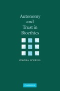Cover: Autonomy and Trust in Bioethics - Cambridge University Press