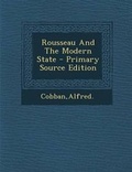Cover: Rousseau and the Modern State - Nabu Press