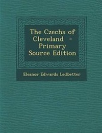 Enlarge image Cover: The Czechs of Cleveland - Nabu Press