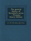 Cover: The General Theory of Dirichlet's Series - Primary Source Edition - Nabu Press