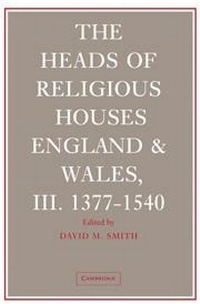 Enlarge image Cover: The Heads of Religious Houses 3 Volume Hardback Set - Cambridge University Press