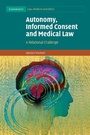 Cover: Autonomy, Informed Consent and Medical Law - Cambridge University Press