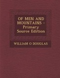 Cover: Of Men and Mountains - Nabu Press