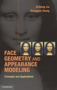 Enlarge image Cover: Face Geometry and Appearance Modeling - Cambridge University Press