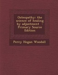 Abbildung von: Osteopathy - Nabu Press