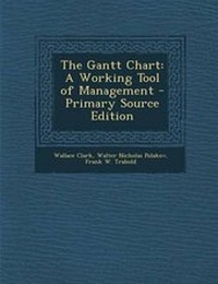Enlarge image Cover: The Gantt Chart - Nabu Press