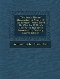 Enlarge image Cover: The Stock Market Barometer - Nabu Press