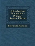 Cover: Introduction to Calculus - Primary Source Edition - Nabu Press