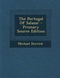 Cover: The Portugal of Salazar - Nabu Press