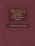 Cover: Memories of Two Wars - Nabu Press