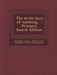Enlarge image Cover: The Seven Laws of Teaching - Nabu Press