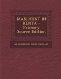 Cover: Man Hunt in Kenya - Nabu Press