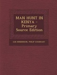 Enlarge image Cover: Man Hunt in Kenya - Nabu Press