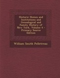 Cover: Historic Homes and Institutions and Genealogical and Family History of New York, Volume 4 - Nabu Press