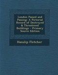 Cover: London Passed and Passing - Nabu Press