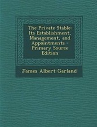 Enlarge image Cover: The Private Stable - Nabu Press